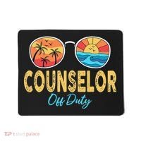 Counselor Off Duty Happy Last Day Of School Summer Mousepad thumb 0