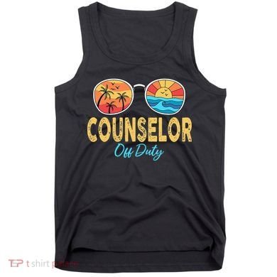Counselor Off Duty Happy Last Day Of School Summer Tank Top