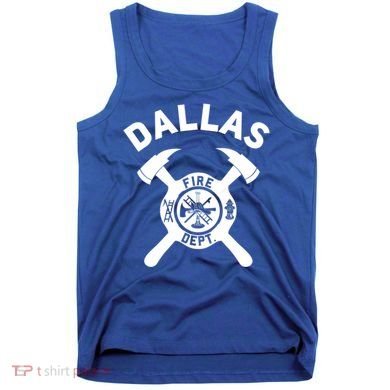 City Of Dallas Fire Departt Texas Firefighter Gift Tank Top