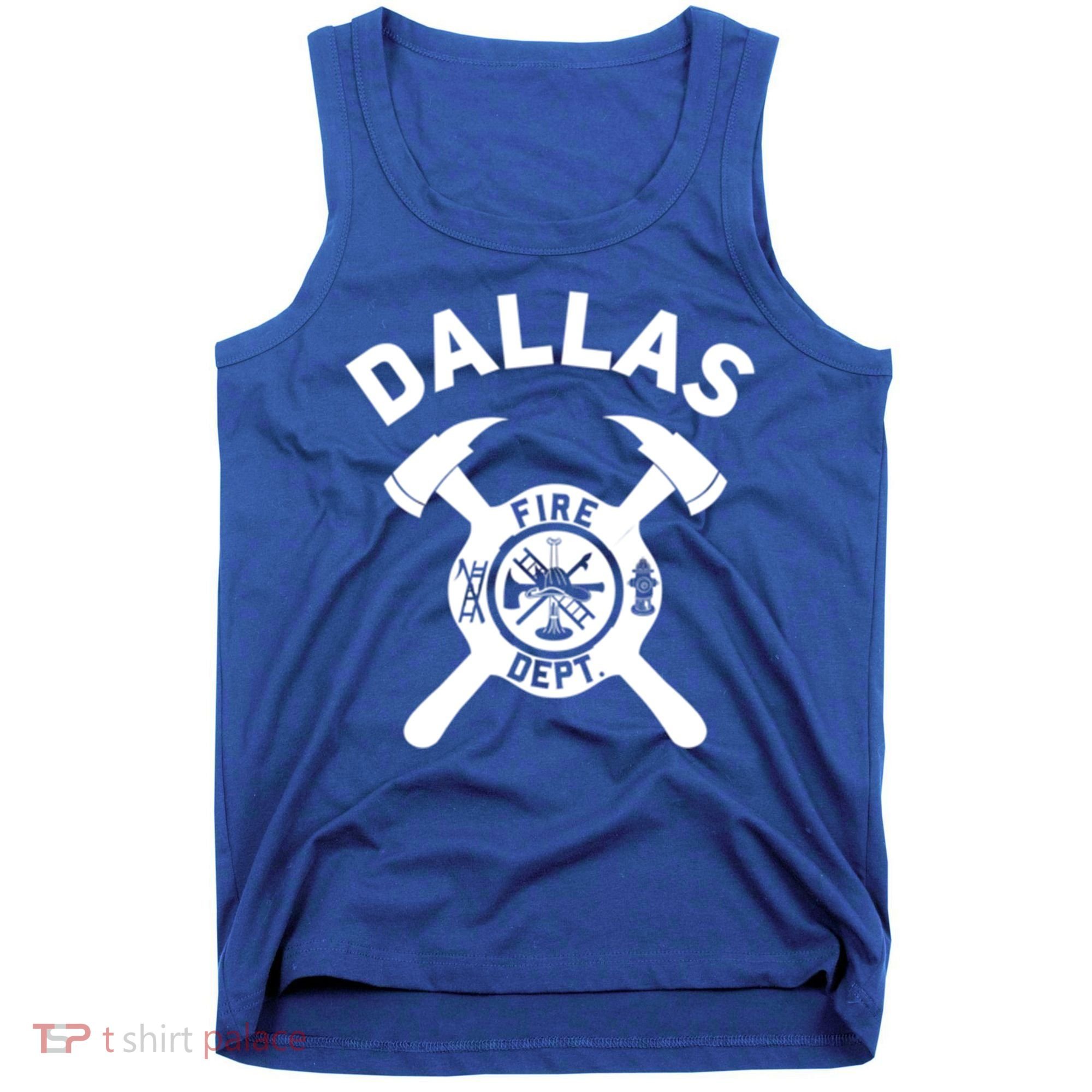 City Of Dallas Fire Departt Texas Firefighter Gift Tank Top