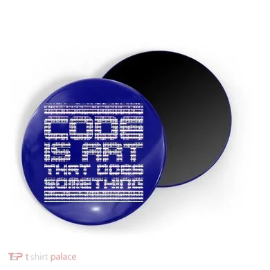 Code Is Art That Does Something  Magnet