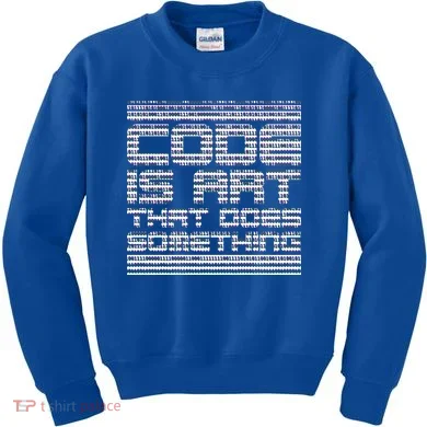Code Is Art That Does Something  Kids Sweatshirt
