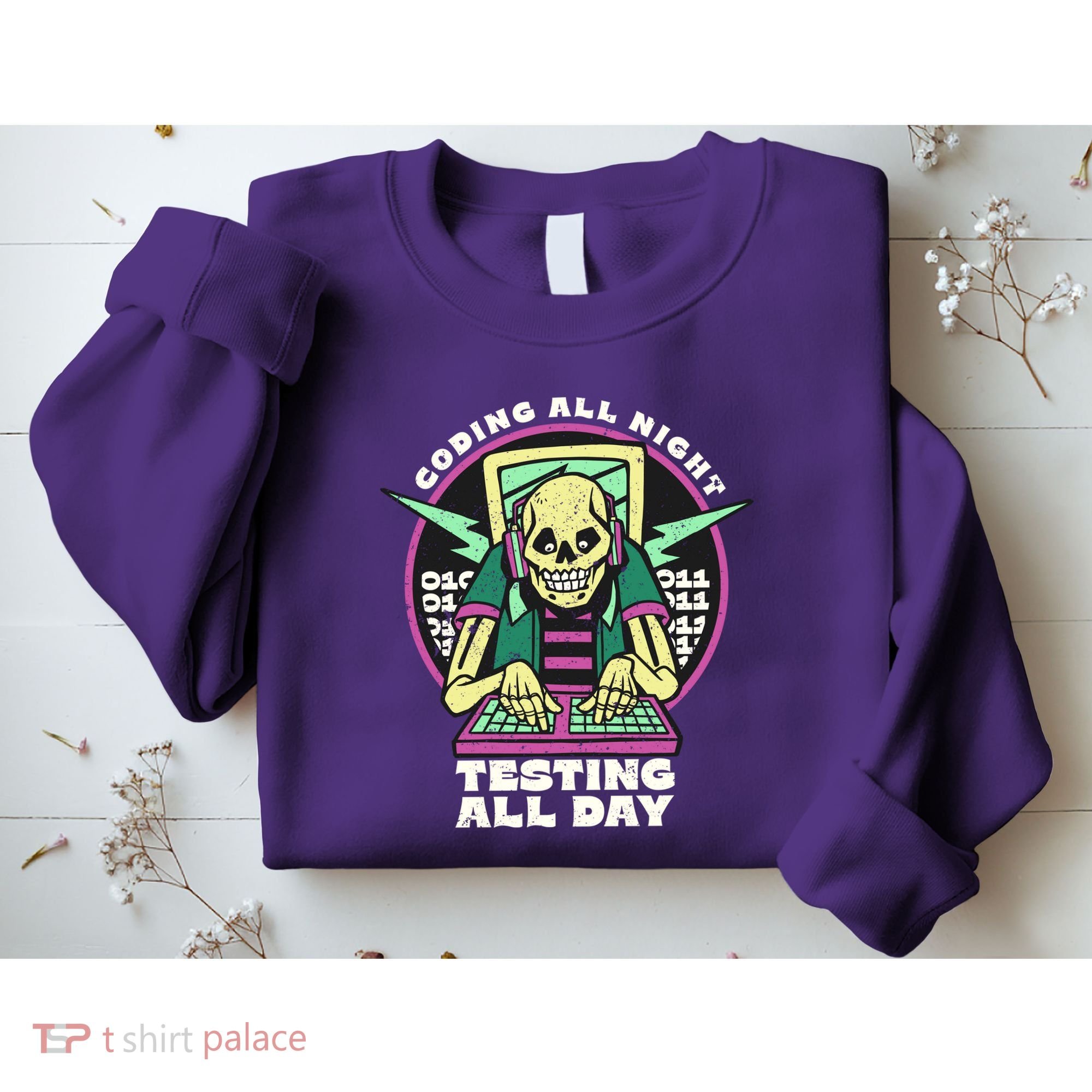 Coding All Night Testing All Day Skeleton Sweatshirt