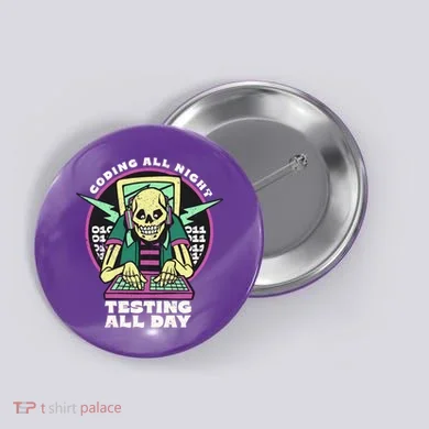 Coding All Night Testing All Day Skeleton Button