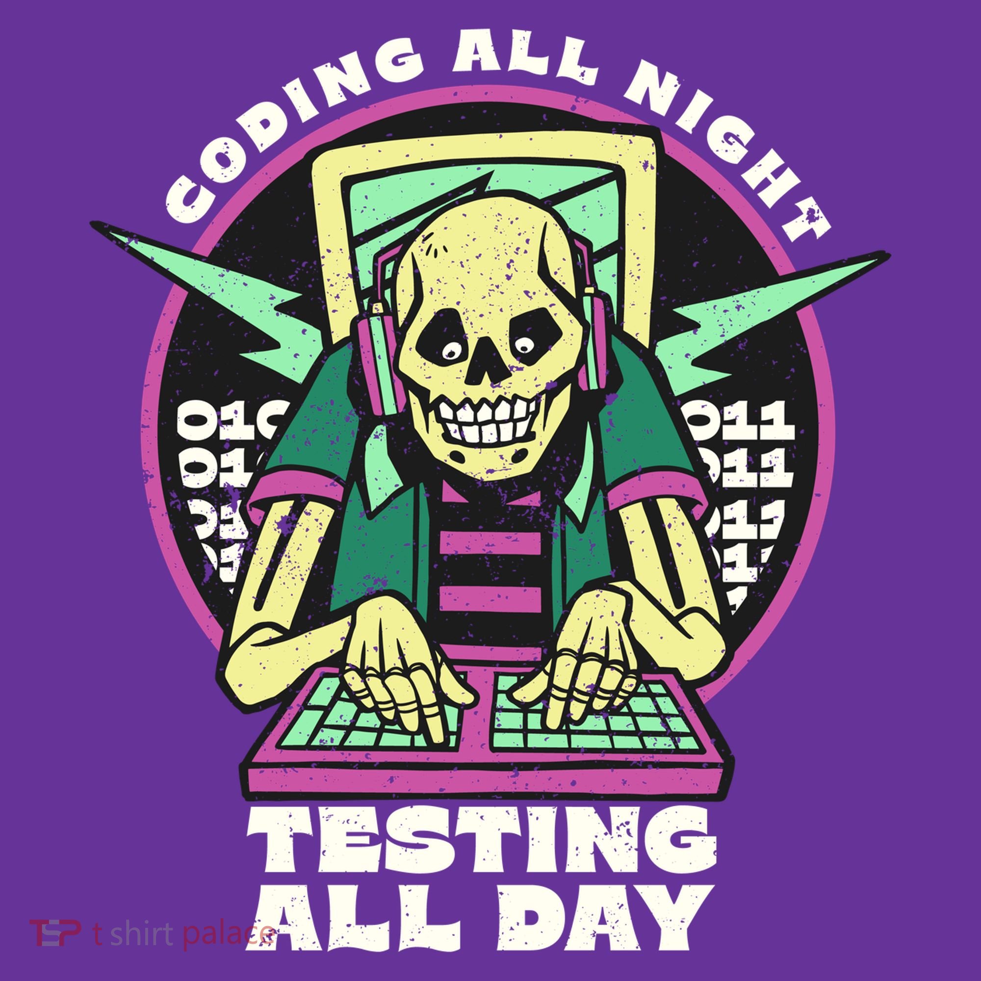 Coding All Night Testing All Day Skeleton Women's T-Shirt