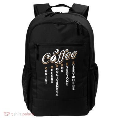 Christ Offers Forgiveness For Everyone Everywhere Coffee Pun Gift Backpack
