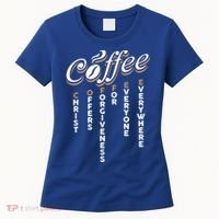 Christ Offers Forgiveness For Everyone Everywhere Coffee Pun Gift Women's T-Shirt thumb 0