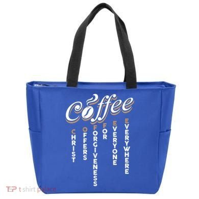 Christ Offers Forgiveness For Everyone Everywhere Coffee Pun Gift Tote Bag