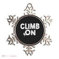 Climb On Funny Mountain Climbing Rock Climber Graphic Gift Ornament thumb 0