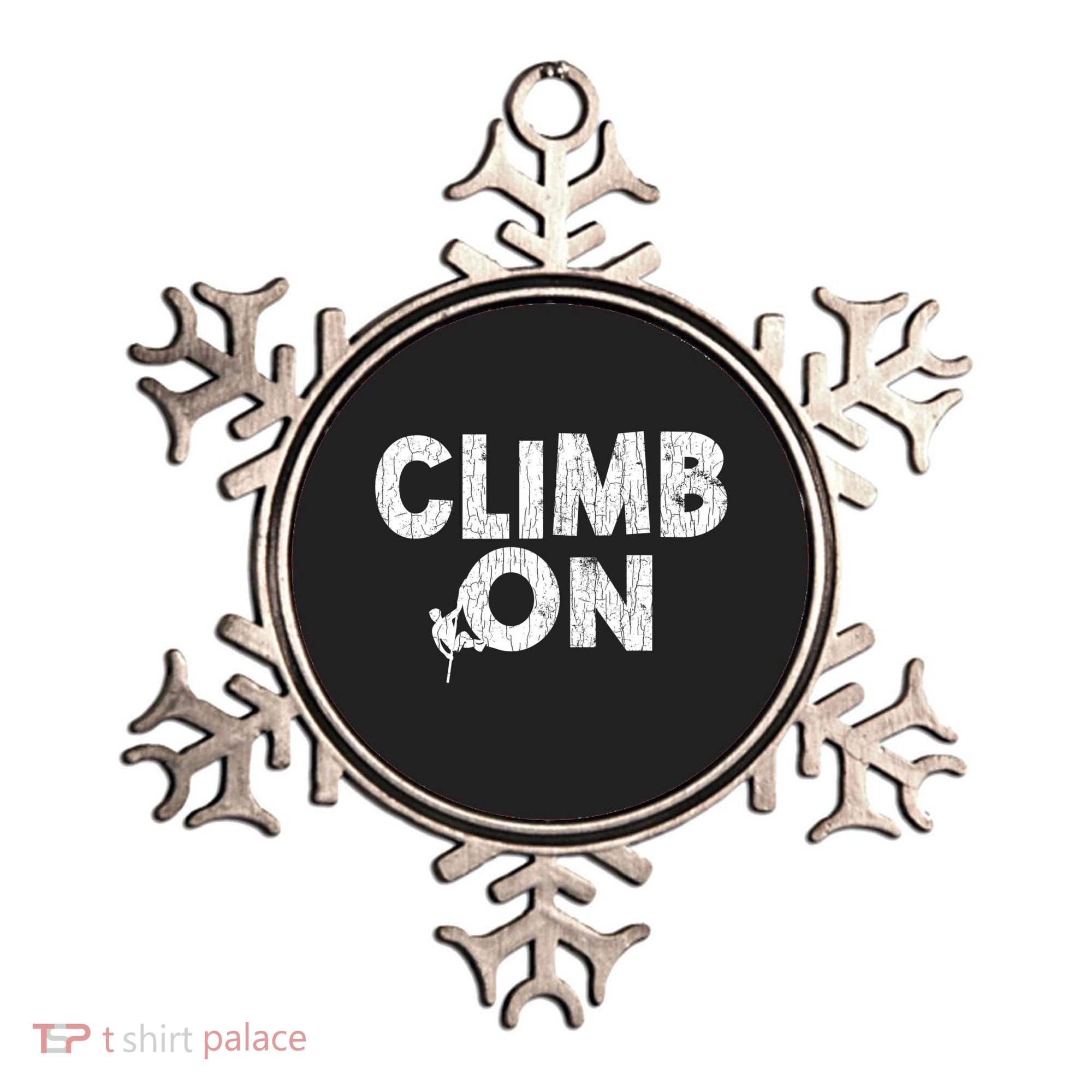 Climb On Funny Mountain Climbing Rock Climber Graphic Gift Ornament