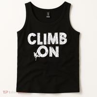 Climb On Funny Mountain Climbing Rock Climber Graphic Gift Tank Top thumb 2