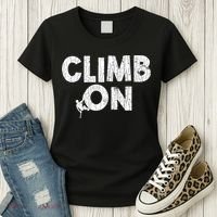 Climb On Funny Mountain Climbing Rock Climber Graphic Gift Women's T-Shirt thumb 3
