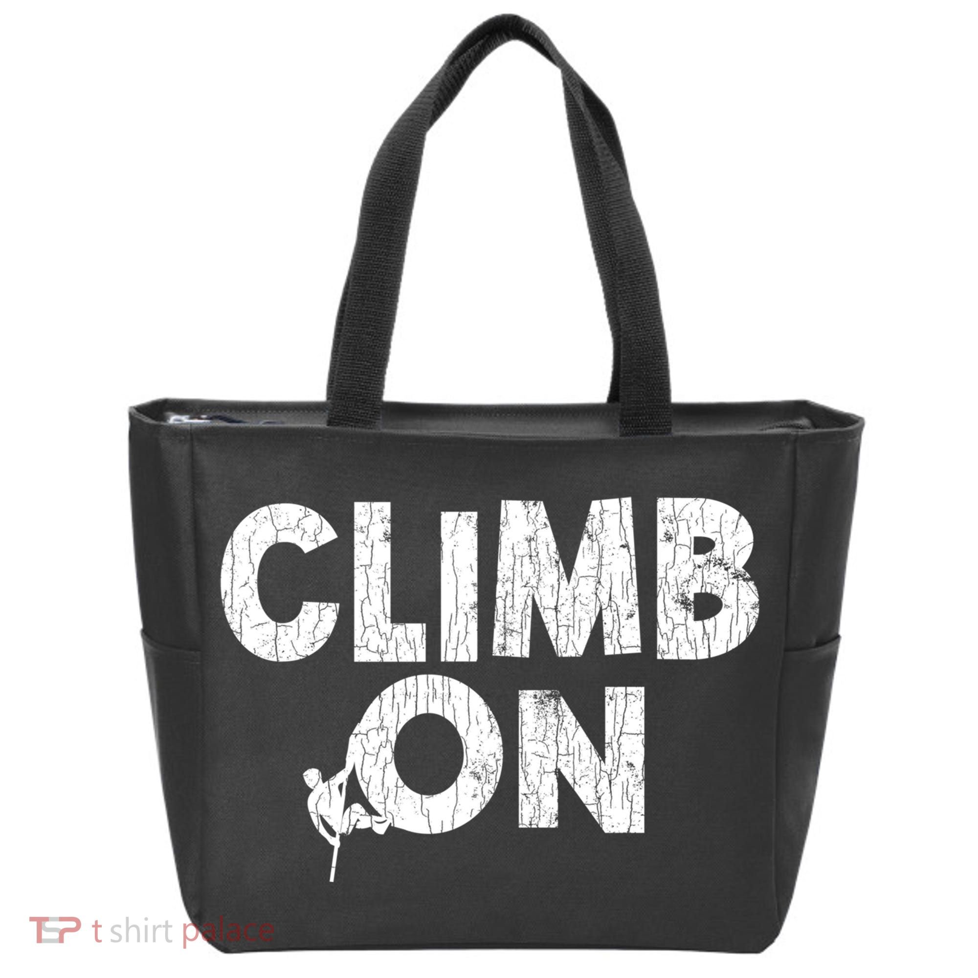 Climb On Funny Mountain Climbing Rock Climber Graphic Gift Tote Bag