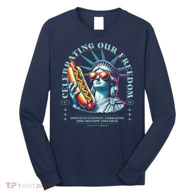 Celebrating Our Freedom Long Sleeve Shirt