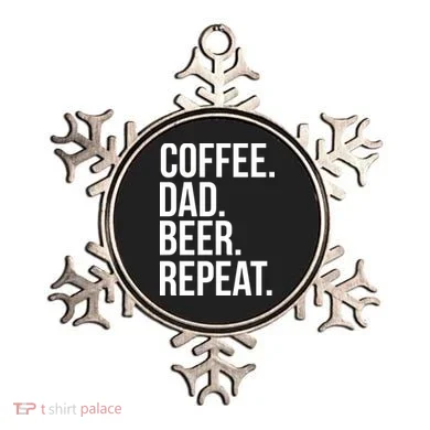 Coffee. Dad. Beer. Repeat. Funny Ornament