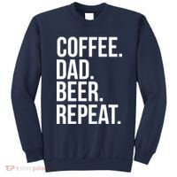 Coffee. Dad. Beer. Repeat. Funny Sweatshirt thumb 0
