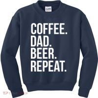 Coffee. Dad. Beer. Repeat. Funny Kids Sweatshirt thumb 0