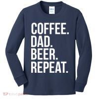 Coffee. Dad. Beer. Repeat. Funny Kids Long Sleeve Shirt thumb 0