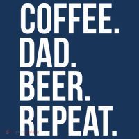 Coffee. Dad. Beer. Repeat. Funny Kids T-Shirt thumb 4