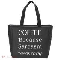 Coffee Because Sarcasm Needs To Stay Hydrated Tote Bag thumb 0