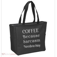 Coffee Because Sarcasm Needs To Stay Hydrated Tote Bag thumb 2