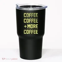 Coffee Coffee and More Coffee Tumbler thumb 0
