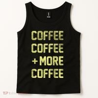 Coffee Coffee and More Coffee Tank Top thumb 2
