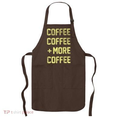 Coffee Coffee and More Coffee Apron