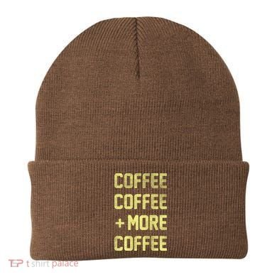 Coffee Coffee and More Coffee Beanie