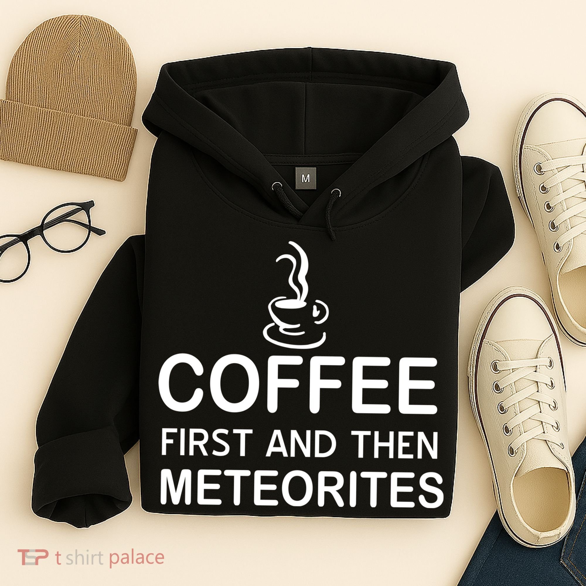 Coffee First And Then Meteorites Hoodie