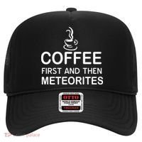 Coffee First And Then Meteorites Hat thumb 0