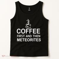 Coffee First And Then Meteorites Tank Top thumb 2