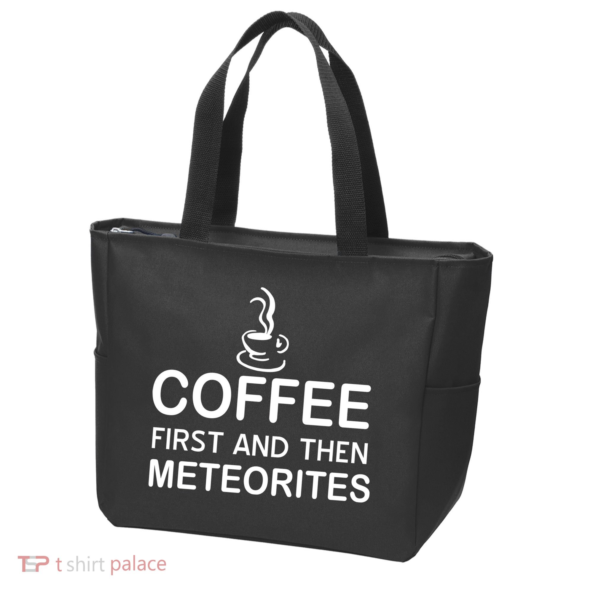 Coffee First And Then Meteorites Tote Bag