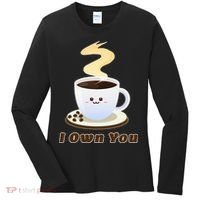 Coffee I Own You Women's Long Sleeve Shirt thumb 0