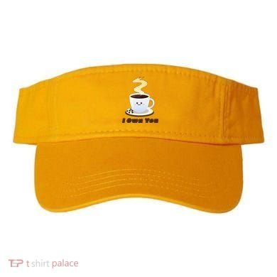 Coffee I Own You Visor
