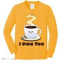 Coffee I Own You Kids Long Sleeve Shirt thumb 0
