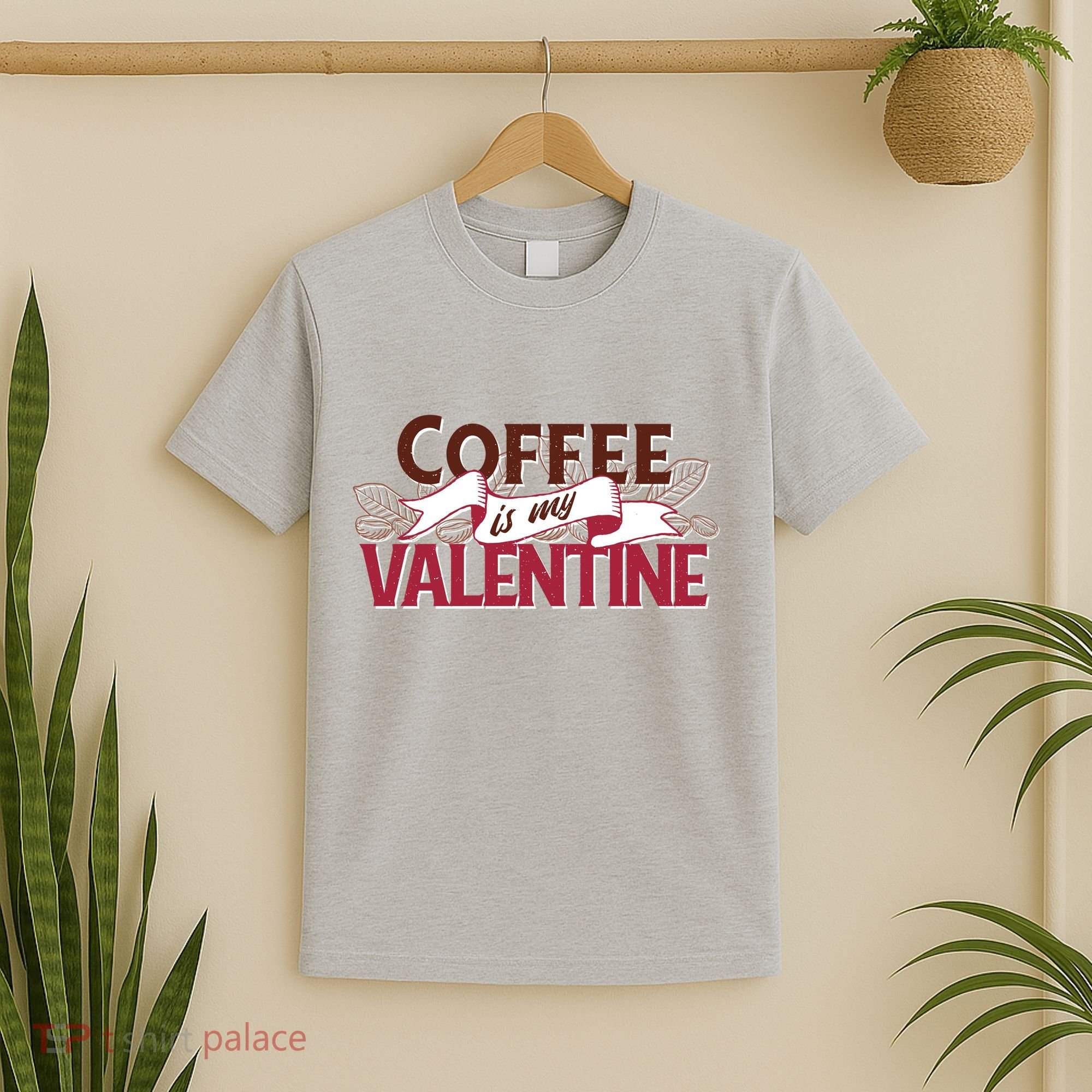 Coffee Is My Valentine T-Shirt