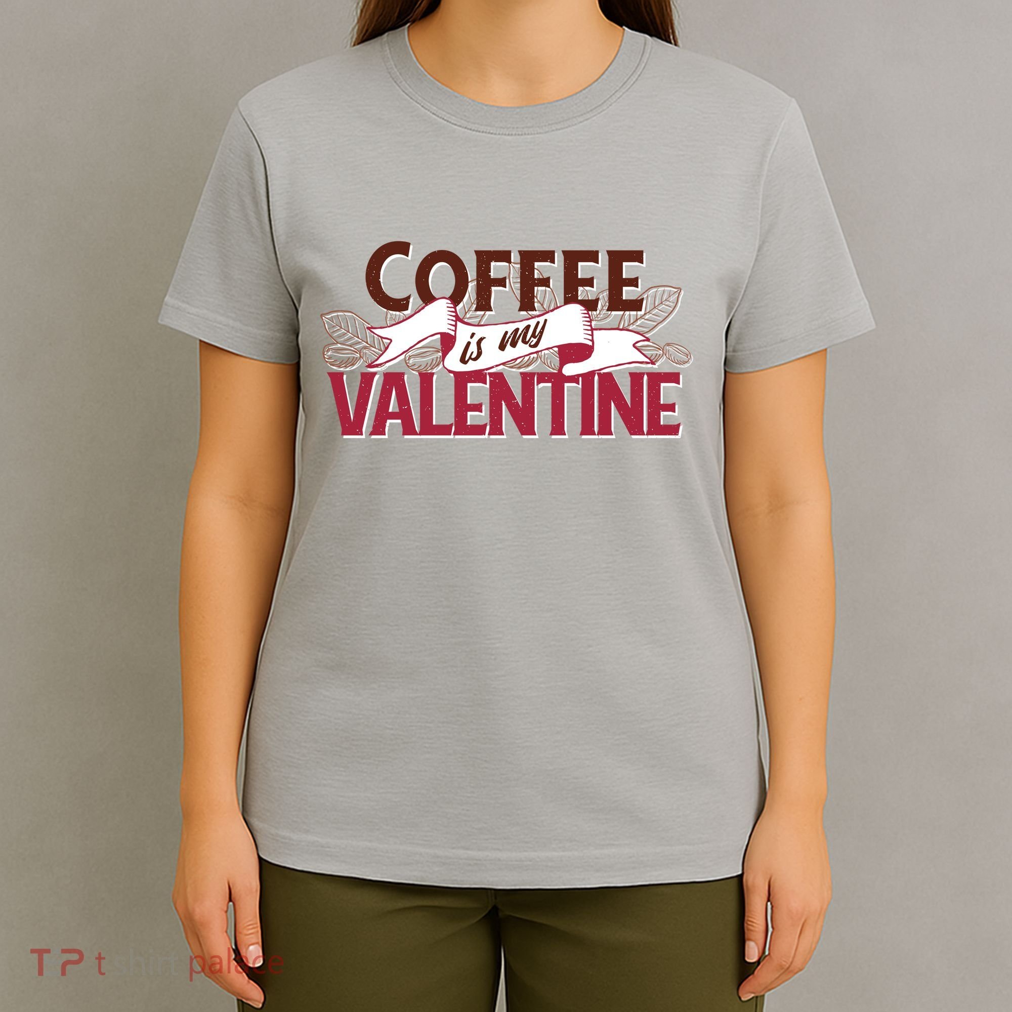 Coffee Is My Valentine T-Shirt