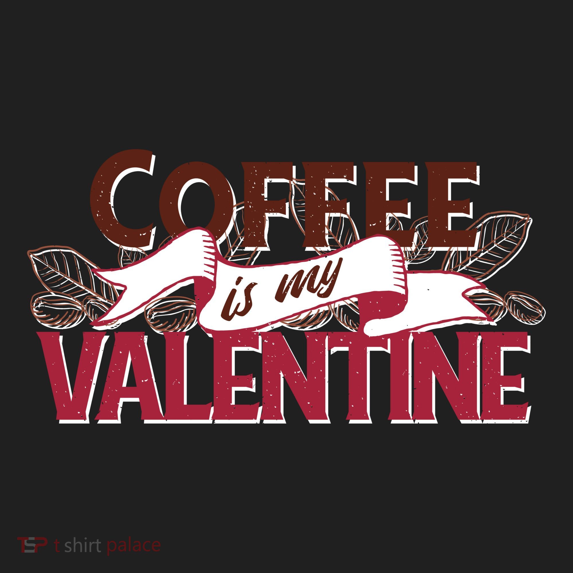 Coffee Is My Valentine Hat