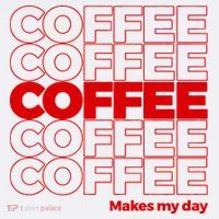 Coffee Makes My Day Thank You Bag Parody Hoodie thumb 7