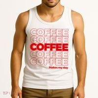 Coffee Makes My Day Thank You Bag Parody Tank Top thumb 3