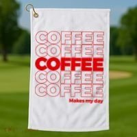 Coffee Makes My Day Thank You Bag Parody Golf Towel thumb 1