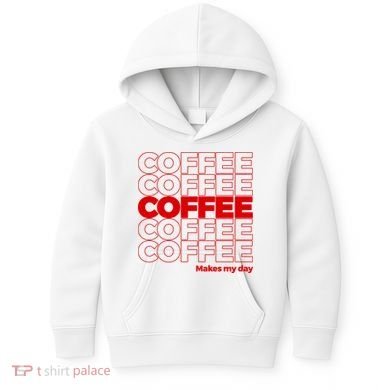 Coffee Makes My Day Thank You Bag Parody Kids Hoodie