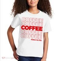 Coffee Makes My Day Thank You Bag Parody Kids T-Shirt thumb 2