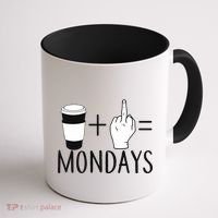 Coffee Plus Middle Finger Equals Monday Coffee Mug thumb 1