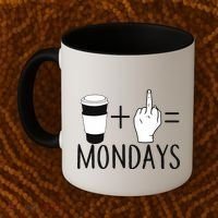 Coffee Plus Middle Finger Equals Monday Coffee Mug thumb 2