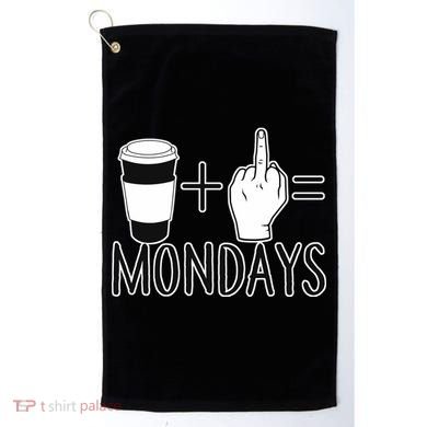 Coffee Plus Middle Finger Equals Monday Golf Towel
