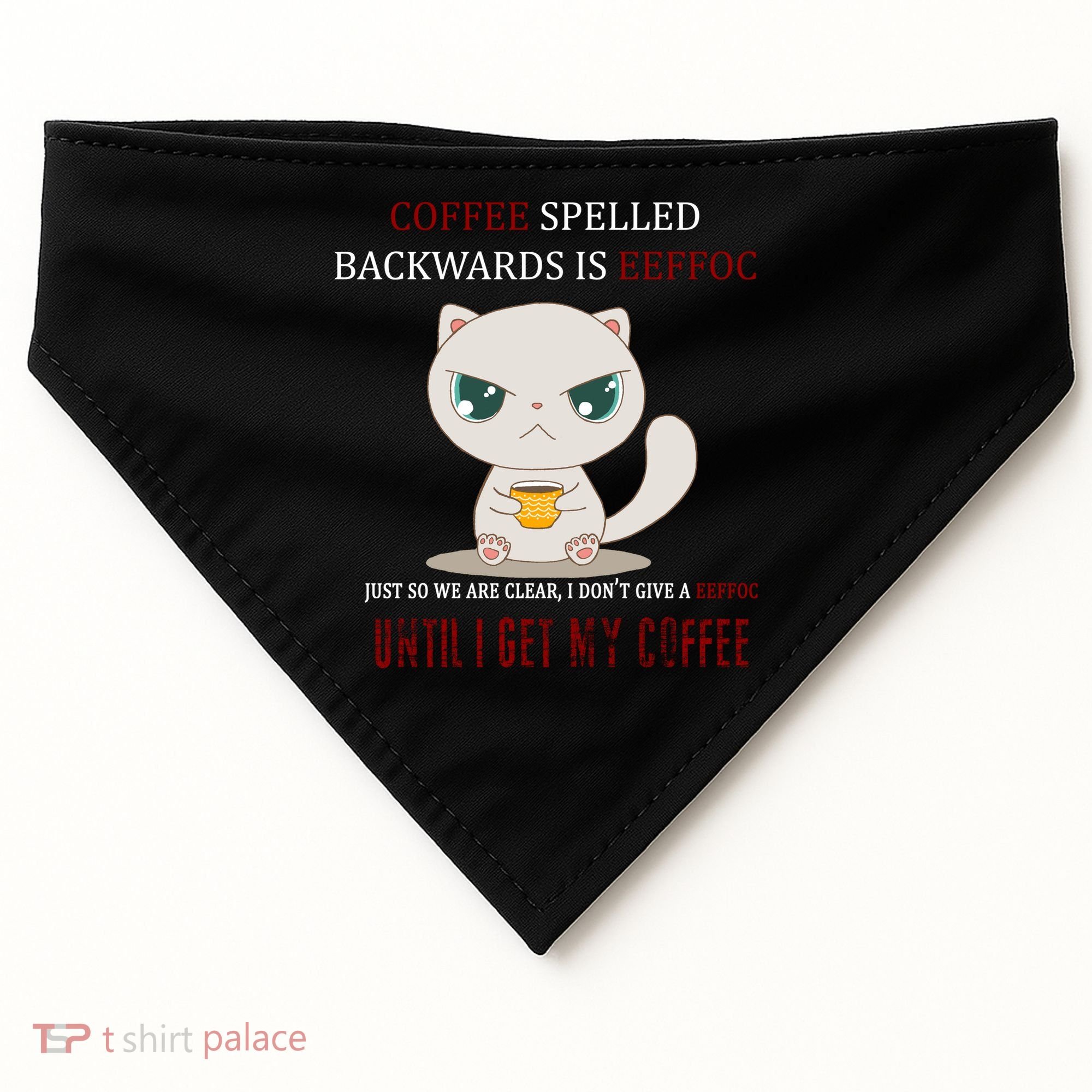 Coffee Spelled Backwards EEFOC USA-Made Doggie Bandana