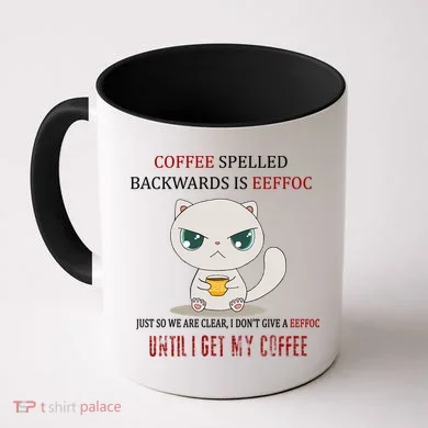 Coffee Spelled Backwards EEFOC Coffee Mug