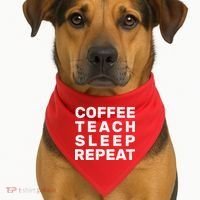 Coffee Teach Sleep Repeat USA-Made Doggie Bandana thumb 1